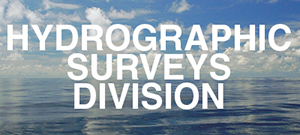 Decorative image of banner showing the words Hydrographic Surveys Division.